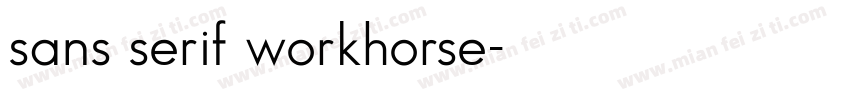 sans serif workhorse字体转换